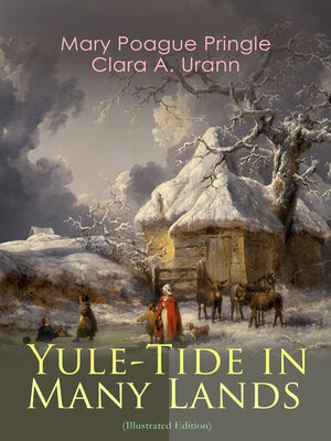 cover image of Yule-Tide in Many Lands (Illustrated Edition)